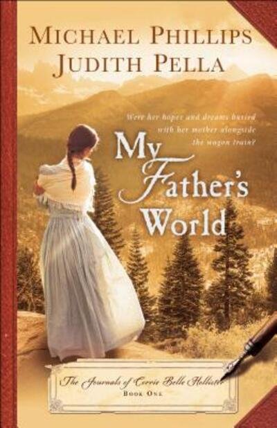 Cover for Michael Phillips · My Father's World (Buch) (2017)
