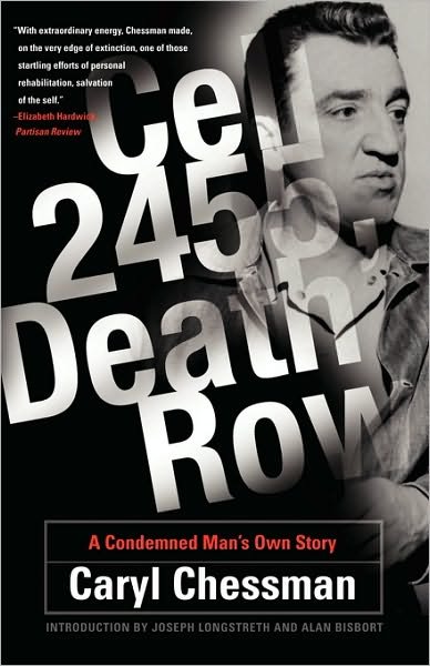 Cover for Caryl Chessman · Cell 2455, Death Row: A Condemned Man's Own Story (Taschenbuch) (2006)