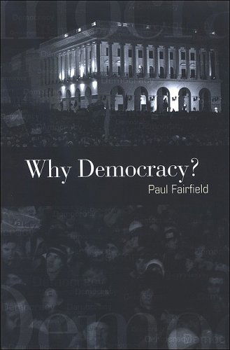 Cover for Paul Fairfield · Why Democracy? (Hardcover Book) (2008)