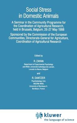 Cover for Rene Zayan · Social Stress in Domestic Animals: Seminar Proceedings - Current Topics in Veterinary Medicine and Animal Science (Hardcover Book) (1990)