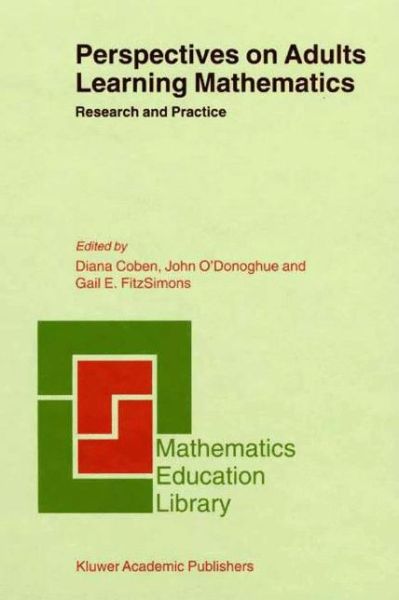 Cover for Diana Coben · Perspectives on Adults Learning Mathematics: Research and Practice - Mathematics Education Library (Hardcover Book) [2002 edition] (2000)