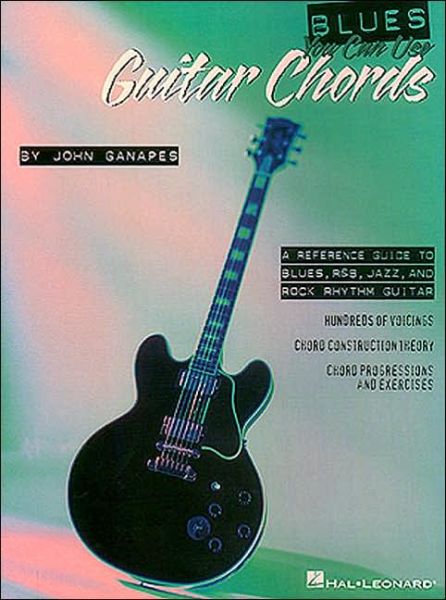 Cover for John Ganapes · Blues You Can Use: Guitar Chords (Paperback Book) (1996)