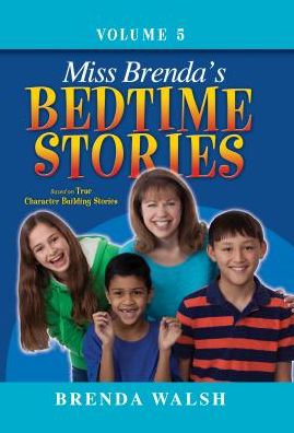 Cover for Brenda Walsh · Miss Brenda's Bedtime Stories (Hardcover Book) (2011)