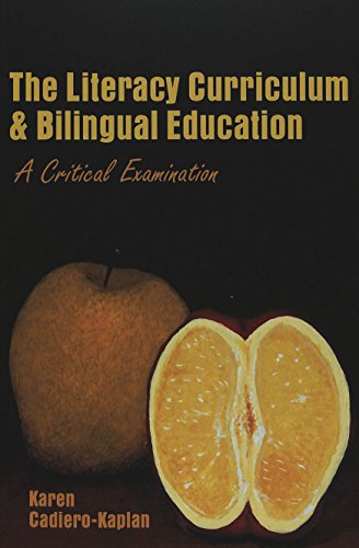 Cover for Karen Cadiero-Kaplan · The Literacy Curriculum and Bilingual Education: A Critical Examination - Counterpoints (Paperback Book) (2004)