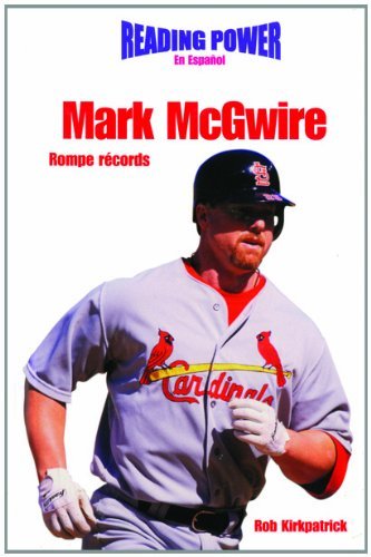 Cover for Rob Kirkpatrick · Mark Mcgwire Rompe Records / Record Breakers (Power Players / Deportistas De Poder) (Spanish Edition) (Innbunden bok) [Spanish edition] (2001)