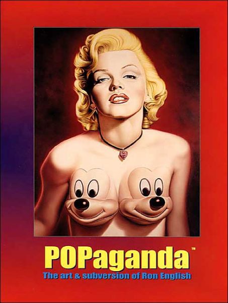 Cover for Ron English · Popaganda: The Art and Subversion of Ron English (Paperback Book) [2nd edition] (2004)