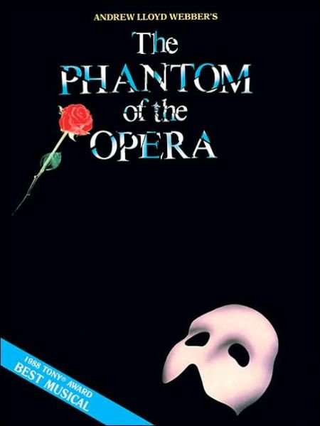 Phantom of Opera Piano & Vocal Selection - Hal Leonard Publishing Corporation - Livros - OMNIBUS PRESS SHEET MUSIC - 9780881886153 - 1 de novembro de 2017