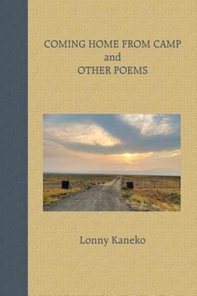 Cover for Lonny Kaneko · Coming Home from Camp and Other Poems (Pocketbok) (2015)