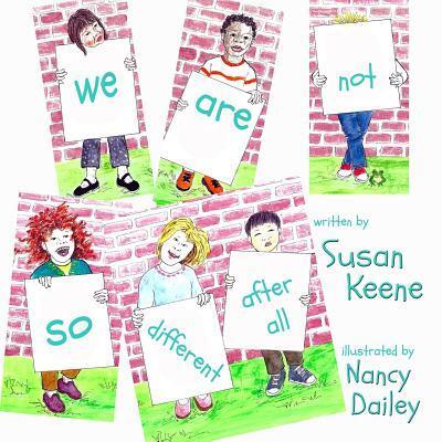 Cover for Susan Keene · We Are Not So Different After All (Paperback Book) (2016)