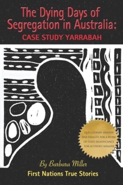 Cover for Barbara Miller · The Dying Days of Segregation in Australia (Paperback Book) (2018)