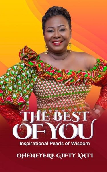Cover for Oheneyere Gifty Anti · The Best of You (Paperback Book) (2020)
