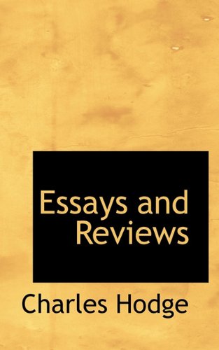 Cover for Charles Hodge · Essays and Reviews (Paperback Book) (2009)