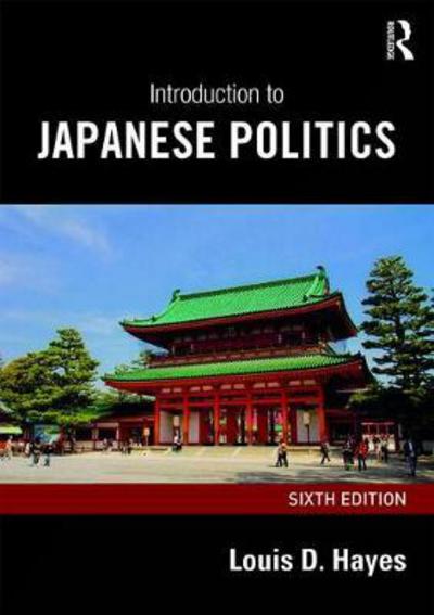 Cover for Louis D. Hayes · Introduction to Japanese Politics (Paperback Book) (2017)