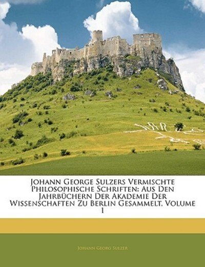 Cover for Sulzer · Johann George Sulzers Vermischte (Book)
