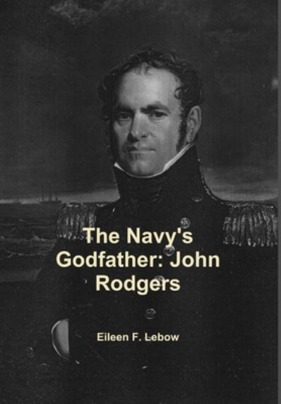 Cover for Eileen F. Lebow · The Navy's godfather (Buch) [First edition. edition] (2012)