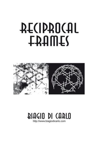 Cover for Biagio Di Carlo · Reciprocal Frames (Paperback Book) (2015)