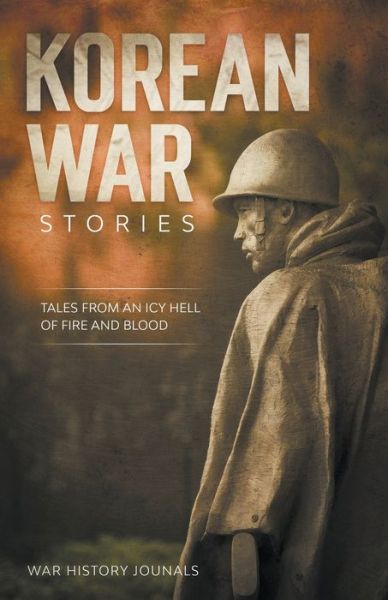 Cover for War History Journals · Korean War Stories (Paperback Book) (2020)