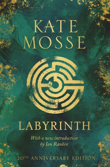 Cover for Kate Mosse · Labyrinth: 20th Anniversary Edition (Inbunden Bok) (2025)