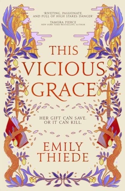 This Vicious Grace: the romantic, unforgettable fantasy debut of the year - Emily Thiede - Bøger - Hodder & Stoughton - 9781399700153 - August 15, 2023
