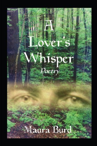 Cover for Maura Burd · A Lover's Whisper: Poetry (Paperback Book) (2004)