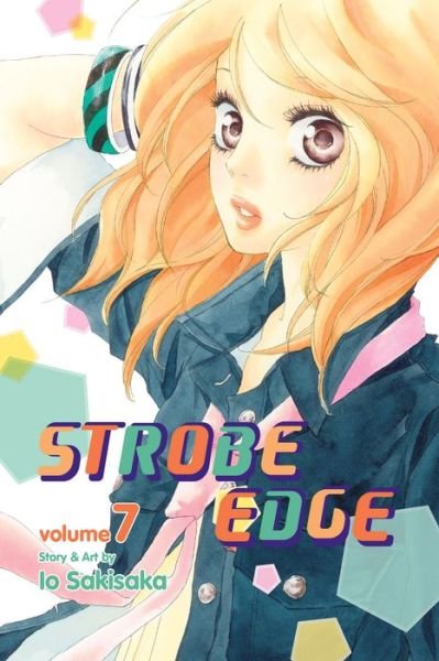 Cover for Io Sakisaka · Strobe Edge, Vol. 7 - Strobe Edge (Taschenbuch) (2013)
