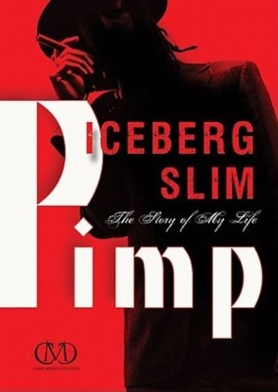 Cover for Iceberg Slim · Pimp (CD) (2011)