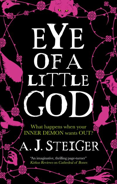 Cover for A.J. Steiger · Eye of a Little God (Book) (2024)