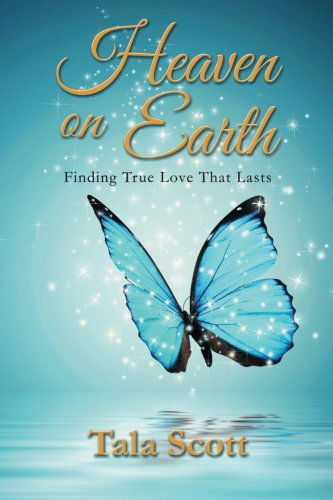 Cover for Tala Scott · Heaven on Earth (Pocketbok) (2014)