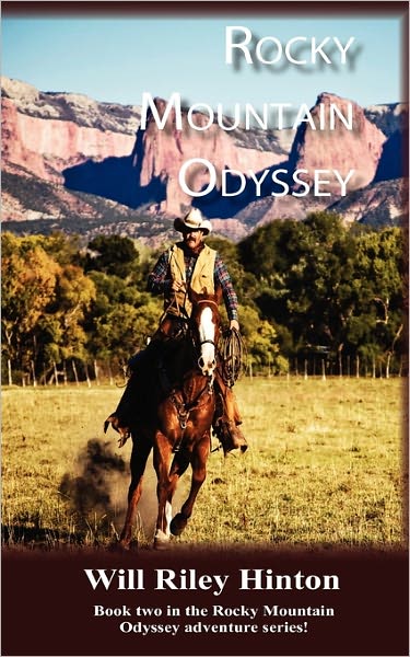 Cover for Will Riley Hinton · Rocky Mountain Odyssey (Paperback Book) (2009)