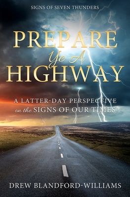 Cover for Andrew Williams · Prepare Ye a Highway: Signs of Seven Thunders (Paperback Book) (2022)