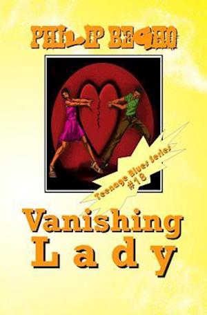 Cover for Philip Begho · Vanishing Lady: Teenage Blues Series (Paperback Book) (2012)