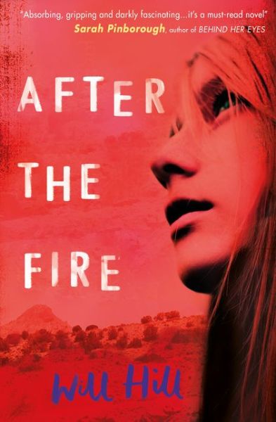 Cover for Will Hill · After The Fire (Paperback Book) (2017)