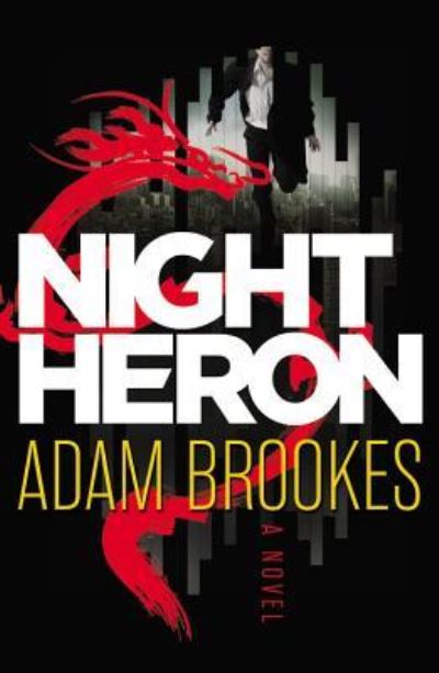 Cover for Adam Brookes · Night Heron (N/A) (2014)