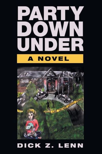 Cover for Dick Z Lenn · Party Down Under (Paperback Book) (2019)
