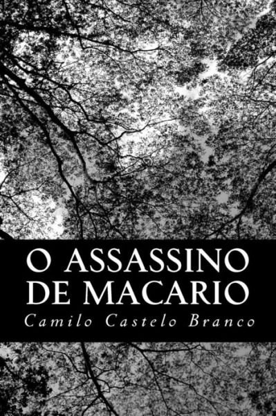 Cover for Camilo Castelo Branco · O Assassino De Macario (Paperback Bog) (2013)