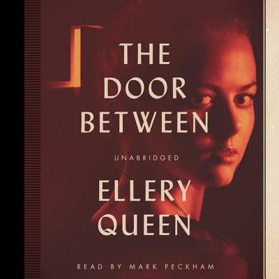 Cover for Ellery Queen · The Door Between (MP3-CD) (2014)