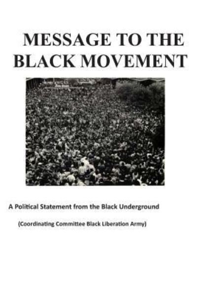 Cover for Black Liberation Army · Message to the Black Movement (Paperback Book) (2011)