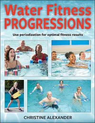 Cover for Christine Alexander · Water Fitness Progressions (Paperback Book) (2018)