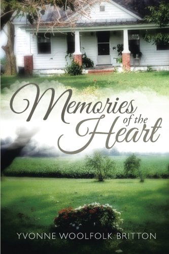 Yvonne Woolfolk Britton · Memories of the Heart (Paperback Book) (2014)