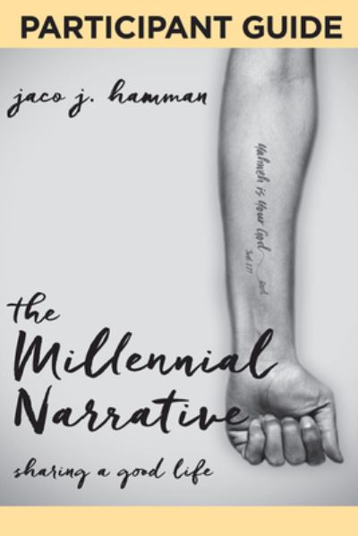 Cover for Jaco J. Hamman · Millennial Narrative Participant Guide, The (Paperback Book) (2019)