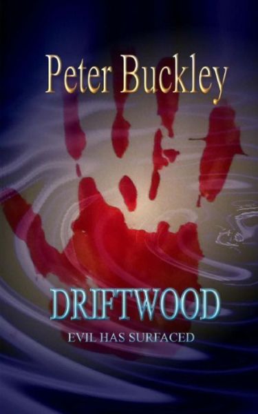 Cover for Peter Buckley · Driftwood (Paperback Book) (2014)