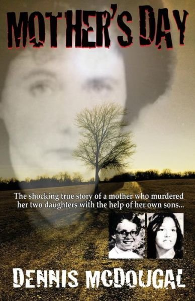 Cover for Dennis McDougal · Mother's Day (Paperback Book) (2015)