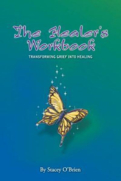 Cover for Stacey O'Brien · The Healer's Workbook (Paperback Book) (2016)