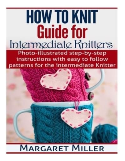 Cover for Margaret Miller · How To Knit (Pocketbok) (2014)