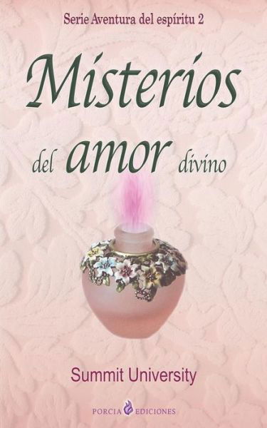 Cover for Summit University · Misterios Del Amor Divino (Paperback Book) (2015)