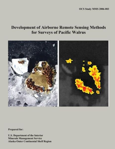Cover for U S Department of the Interior · Development of Airborne Remote Sensing Methods for Surveys of Pacific Walrus (Pocketbok) (2015)