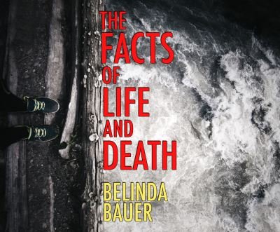 The Facts of Life and Death - Belinda Bauer - Muziek - Dreamscape Media - 9781520074153 - 15 augustus 2017