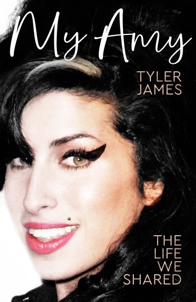 Cover for Tyler James · My Amy: The Life We Shared (Hardcover Book) (2021)