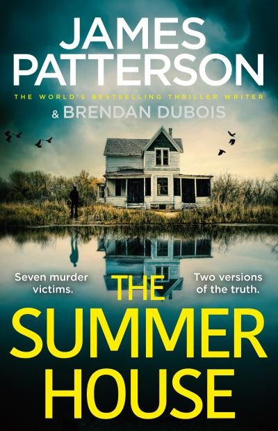 Cover for James Patterson · The Summer House: If they don't solve the case, they'll take the fall... (Hardcover bog) (2020)