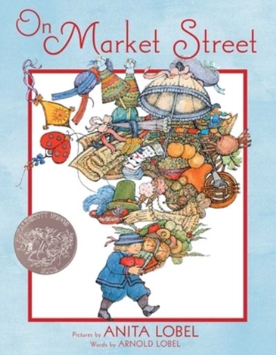 Cover for Arnold Lobel · On Market Street (Hardcover bog) (2020)